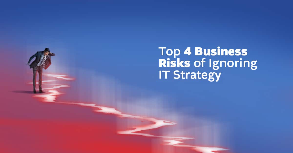 Business IT Strategy: What Happens If You Ignore The Top 4 Business Risks? | BoomTech 3
